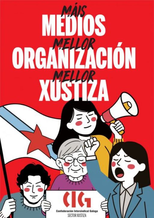 Máis medios, mellor organización, mellor xustiza